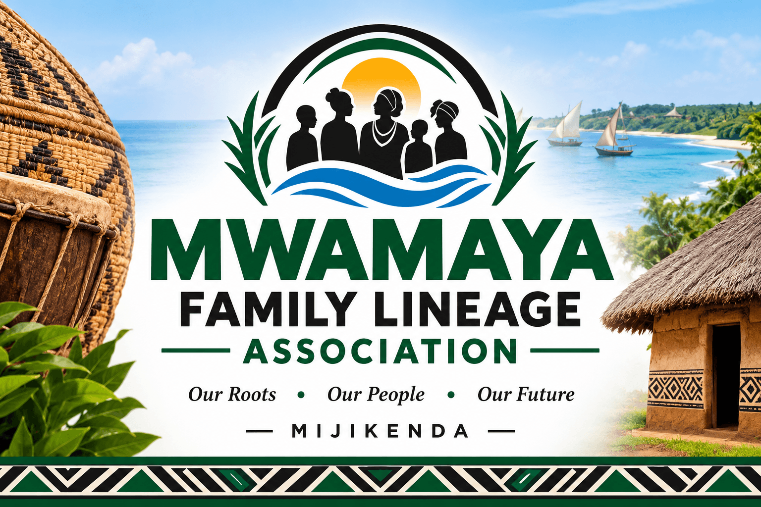 MWAMAYA Family Lineage Association — Our Roots, Our People, Our Future